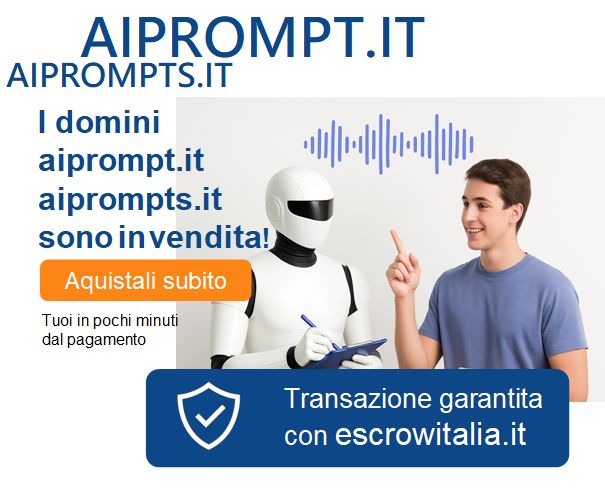 Domini strategici in vendita: aiprompt.it e aiprompts.it per progetti AI